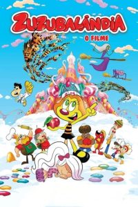 Zuzubalândia – O Filme (2024)