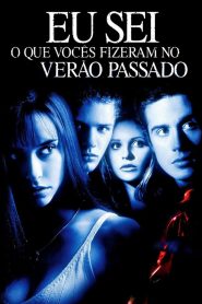 Eu Sei o Que Vocês Fizeram no Verão Passado (1997)